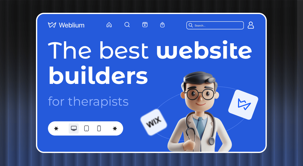 5 Best Website Builders for Therapists of 2024 – Weblium Blog