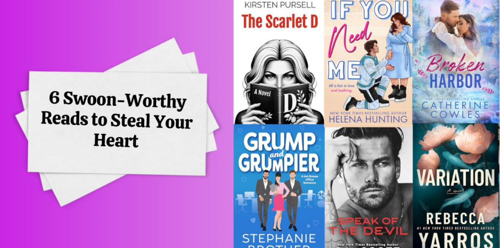 6 Swoon-Worthy Reads to Steal Your Heart | NewInBooks