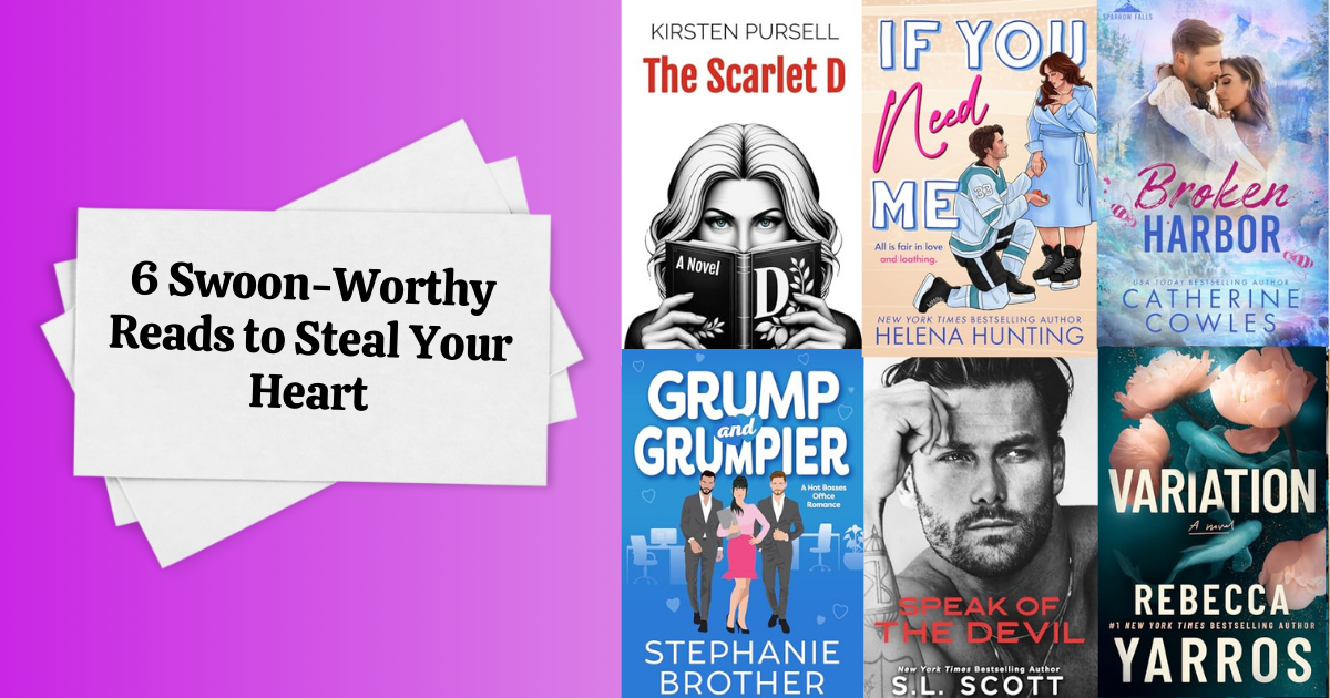 6 Swoon-Worthy Reads to Steal Your Heart | NewInBooks