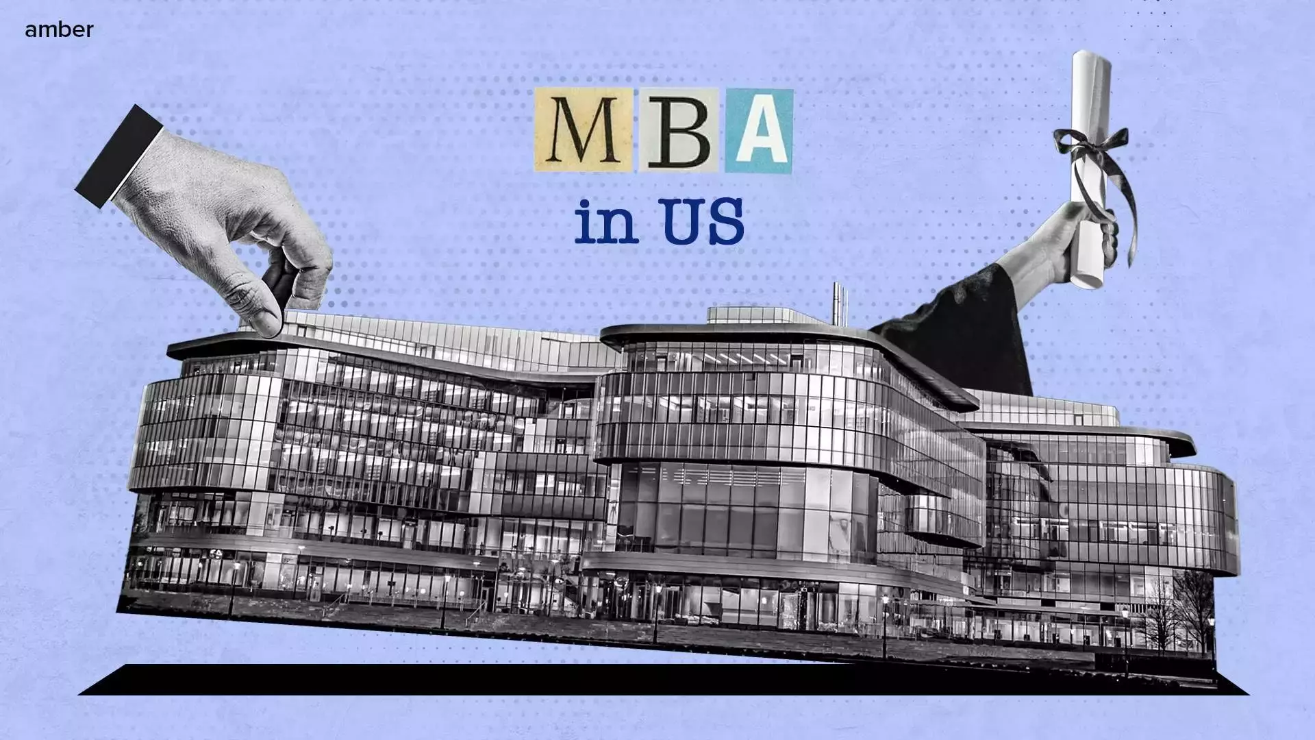 A Guide to Getting an MBA in the USA  | Amber