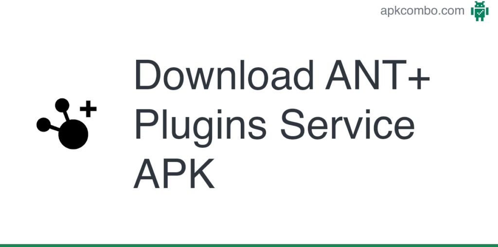 ANT+ Plugins Service APK (Android App) - Free Download