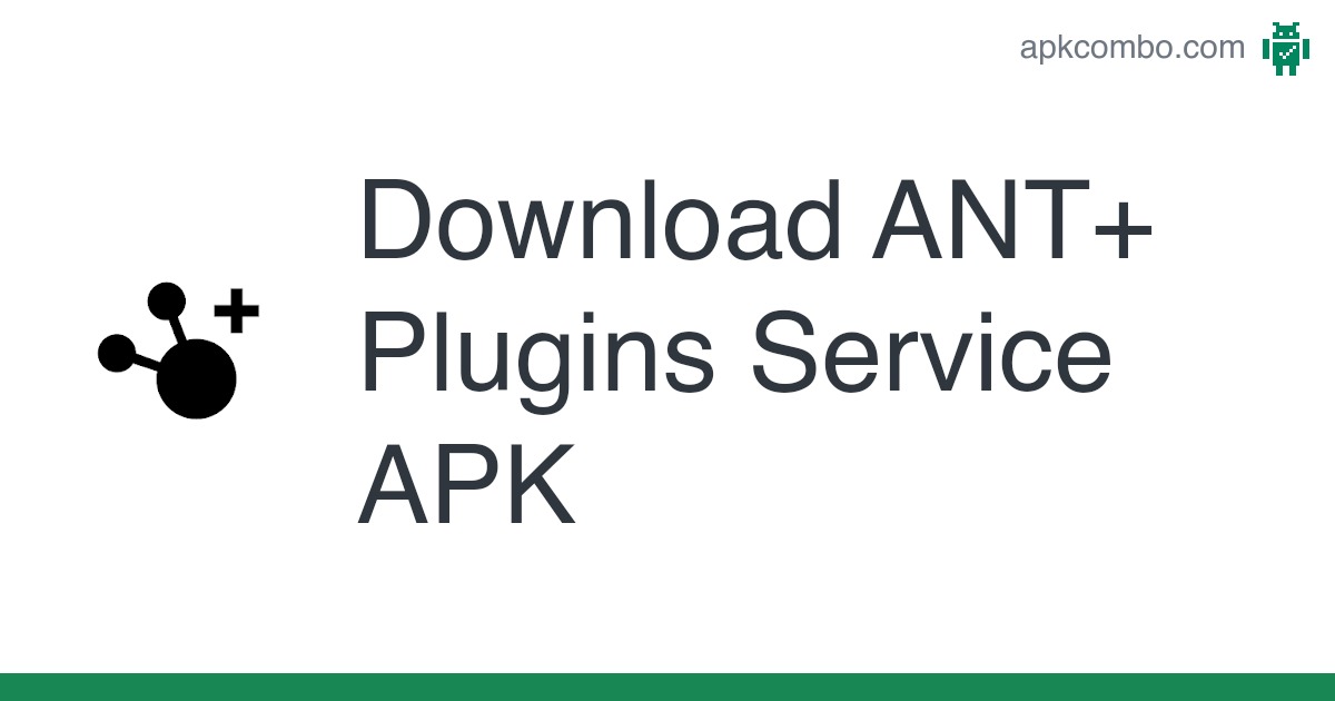 ANT+ Plugins Service APK (Android App) – Free Download