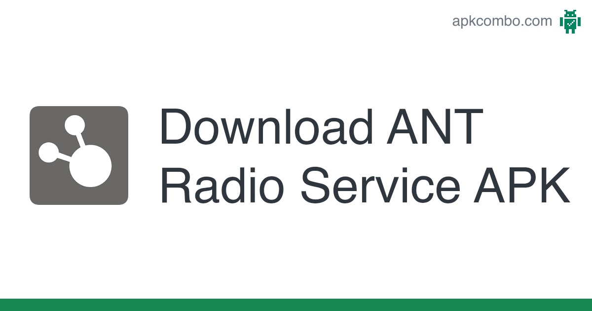 ANT Radio Service APK (Android App) – Free Download