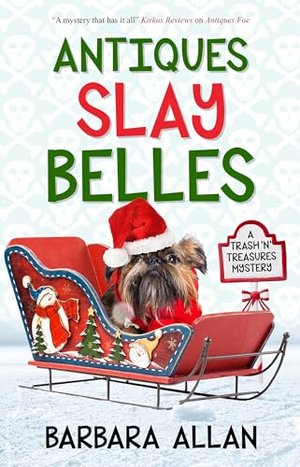 ANTIQUES SLAY BELLES | Kirkus Reviews