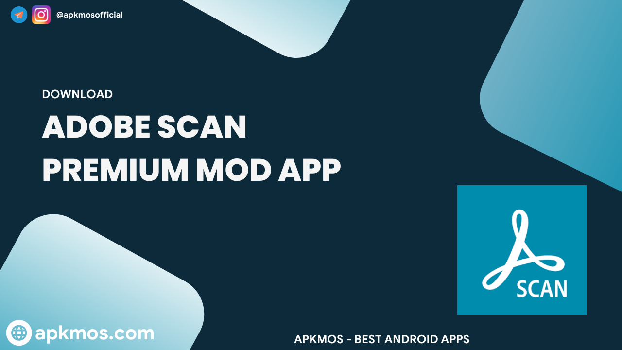 Adobe Scan v24.11.22 MOD APK (Premium Unlocked) – ApkMos