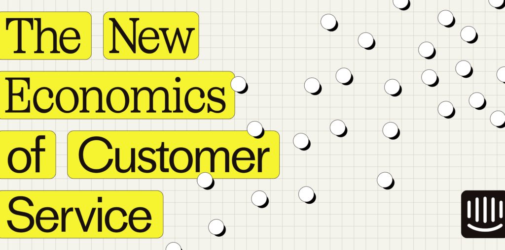 Announcing our latest guide: ‘The New Economics of Customer Service’