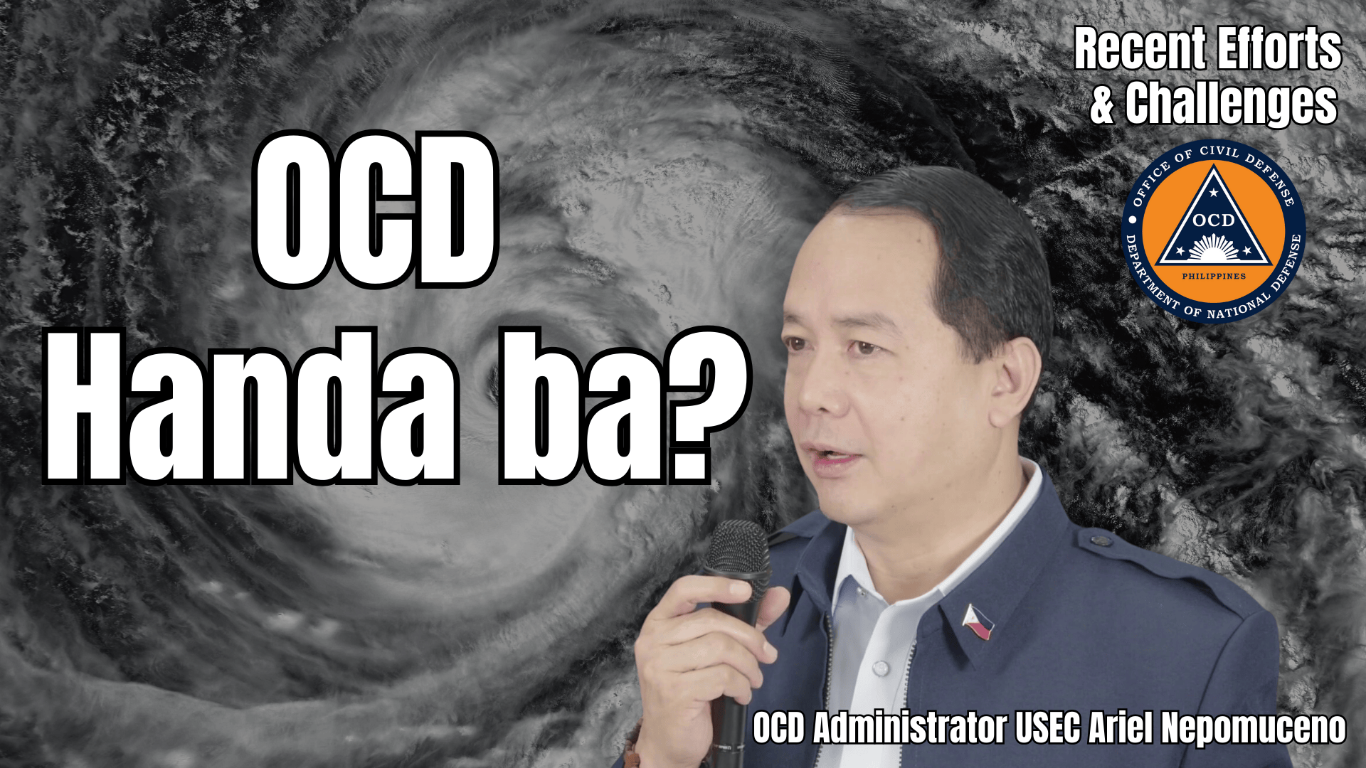 Are You Ready? OCD’s Push for a Safer Philippines Amid Super Typhoons