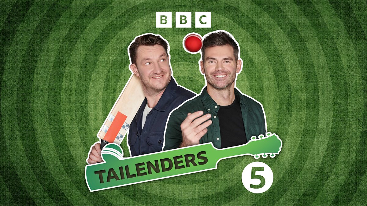 BBC Radio 5 Live – Tailenders, Pads Off: Jimmy/Mattchin