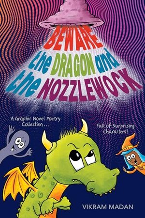 BEWARE THE DRAGON AND THE NOZZLEWOCK | Kirkus Reviews