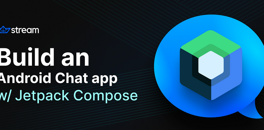 Build an Android Chat app with Jetpack Compose