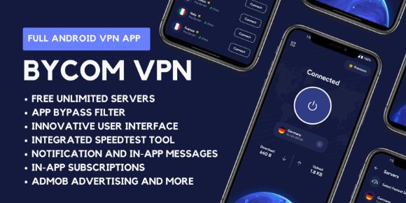 Bycom VPN v1.6 – Secure and Private Android VPN App Source