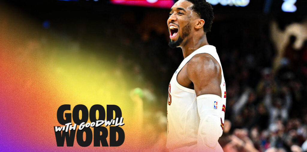 Cavs stay undefeated, Jokic working on 4th MVP & the Pistons' resurgence | Good Word with Goodwill