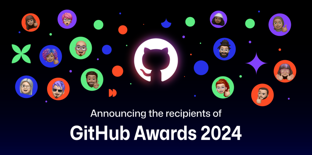 Celebrating the GitHub Awards 2024 recipients 🎉