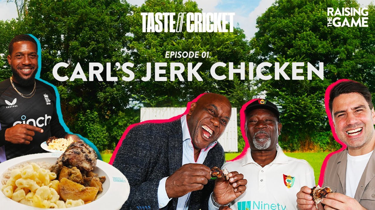 Chris Jordan and Ainsley Harriott try Carl’s Jerk Chicken | Taste of Cricket | Episode 1