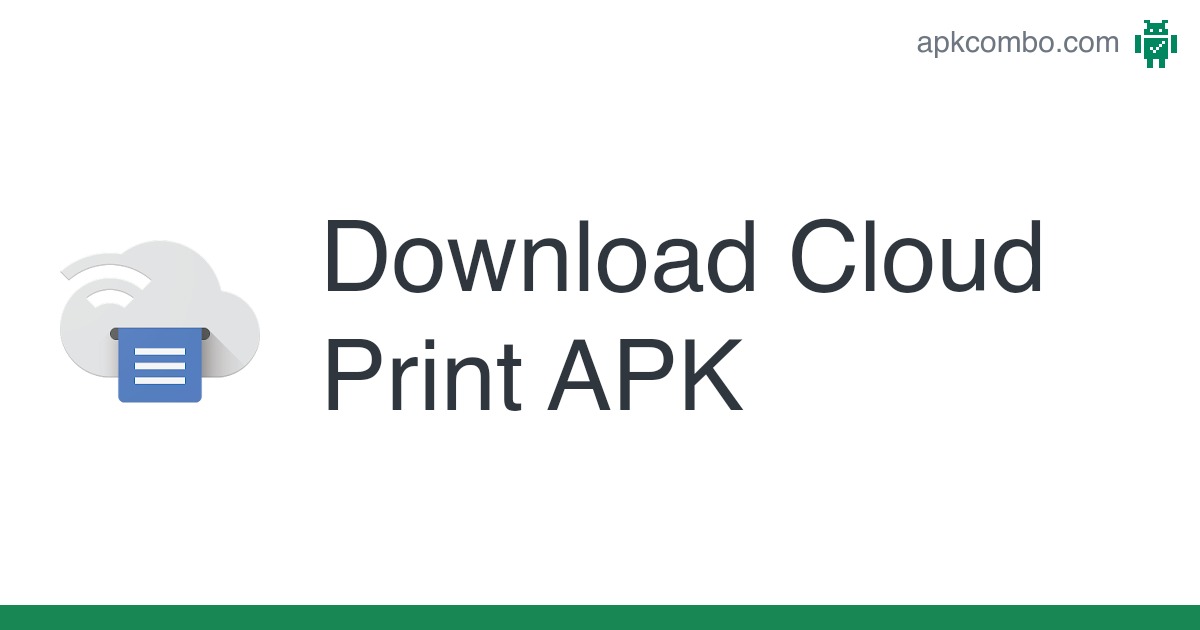 Cloud Print APK (Android App) – Free Download