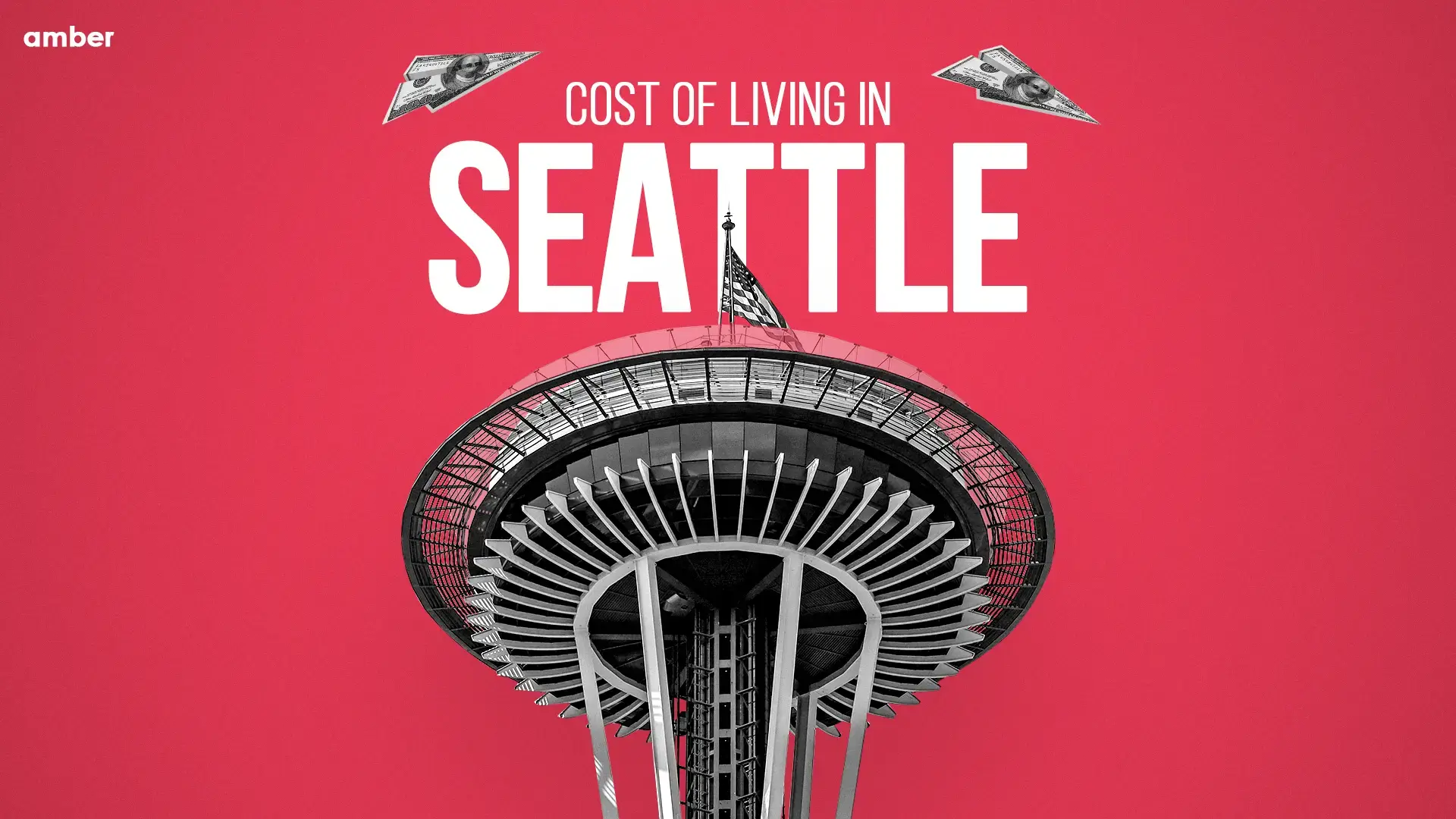 Cost of Living in Seattle: A Comprehensive Guide!  | Amber