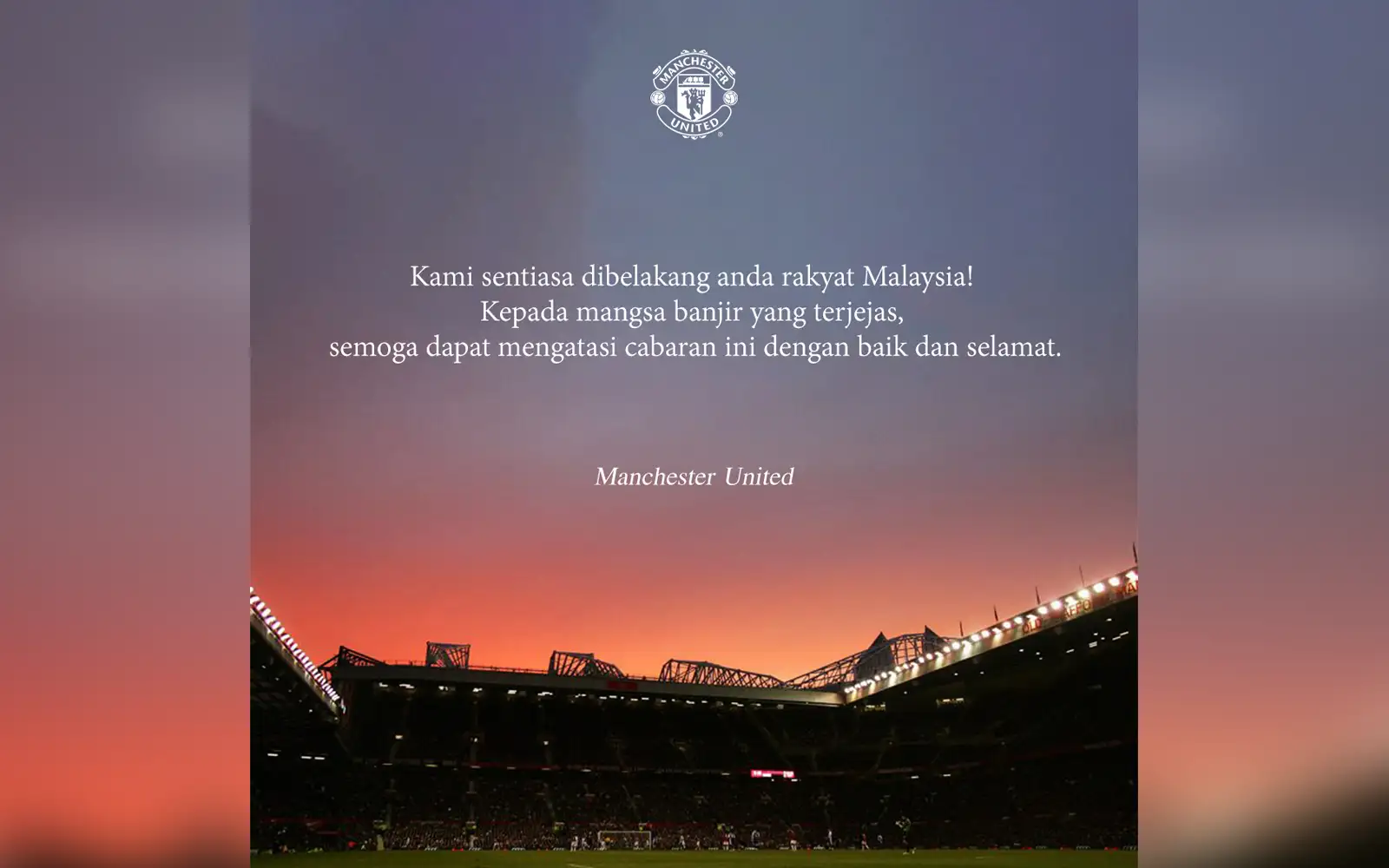 Doa Man Utd buat mangsa banjir Malaysia