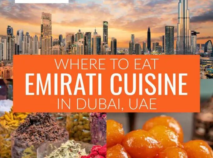 Dubai’s Emirati Cuisine: What to Try and Where