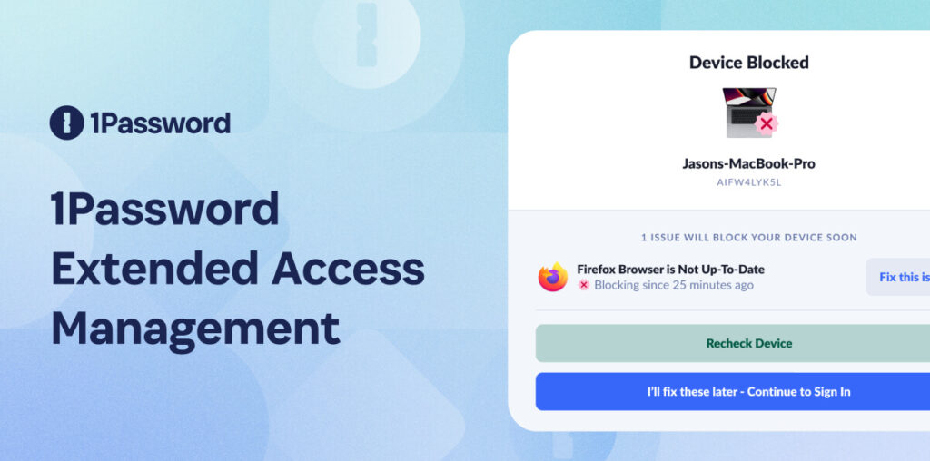 Extended Access Management – Product | 1Password