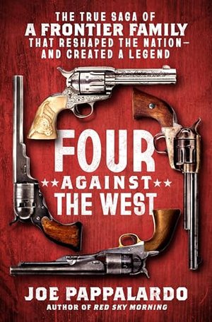 FOUR AGAINST THE WEST | Kirkus Reviews