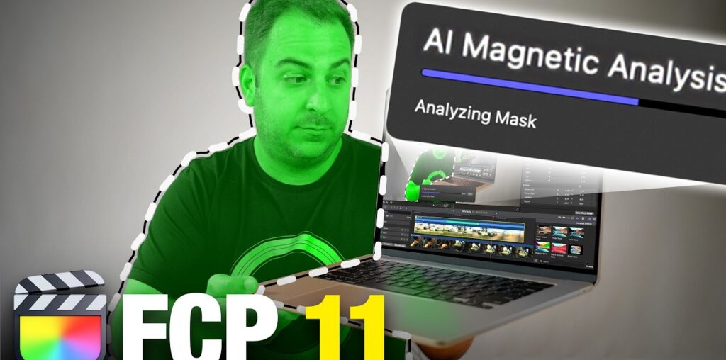 Final Cut Pro 11 Is Here! | New AI Magnetic Mask, Captions, & More