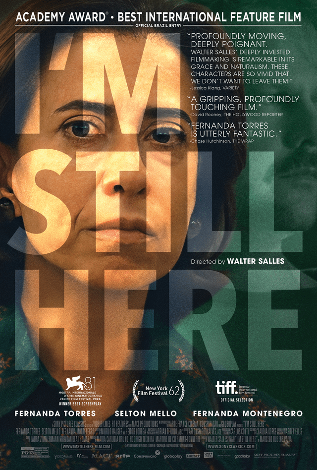 First US poster for Walter Salles’ ‘I’M STILL HERE’, starring Fernanda Torres as Brazilian activist Eunice Pavia whose life changes after her husband is forcibly taken by the dictatorial government