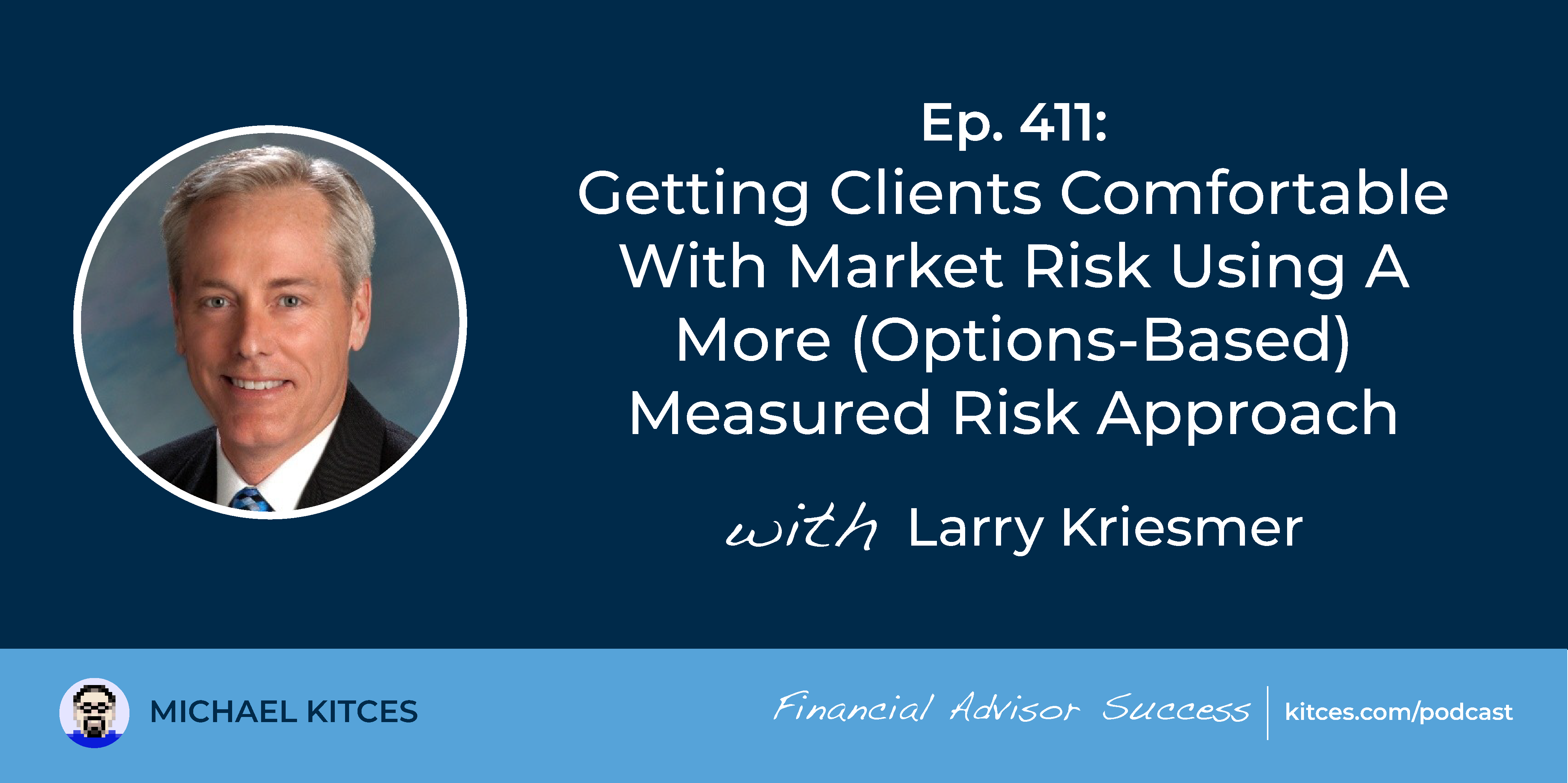 Getting Clients Comfortable Using A Measured Risk Approach