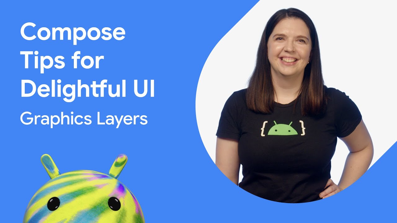 Graphics layers | Jetpack Compose Tips