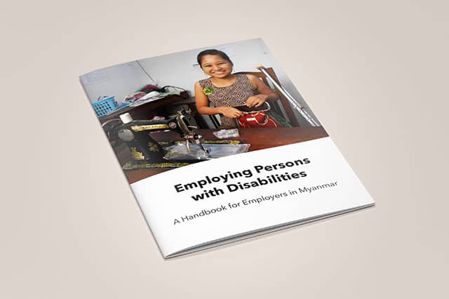 Handbook for Employers on Employing Persons with Disabilities in Myanmar