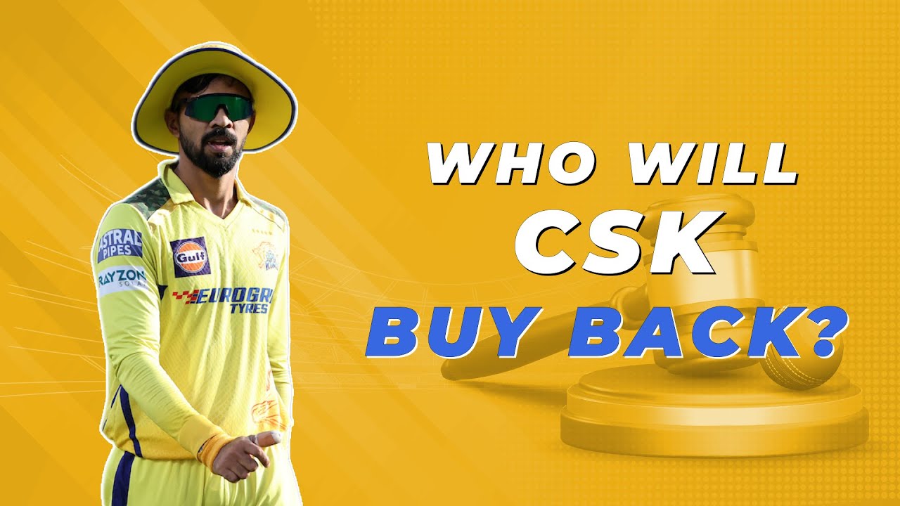 IPL 2025: Who will Chennai Super Kings buy back at the auction?