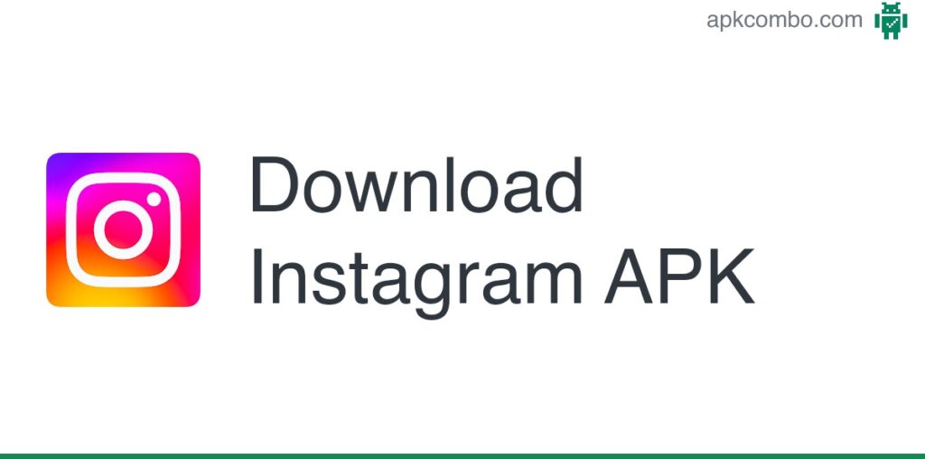 Instagram APK (Android App) - Free Download