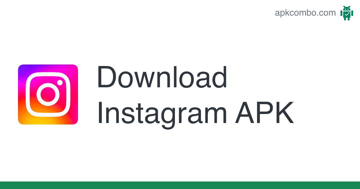 Instagram APK (Android App) – Free Download