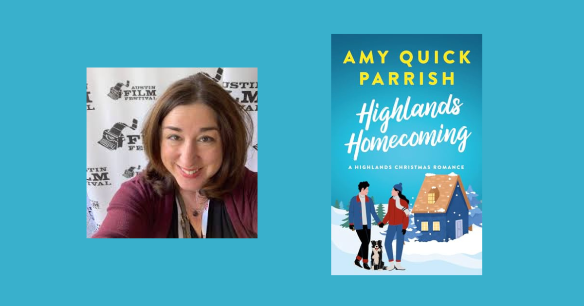 Interview with Amy Quick Parrish, Author of Highlands Homecoming (Highlands Christmas Book 3) | NewInBooks