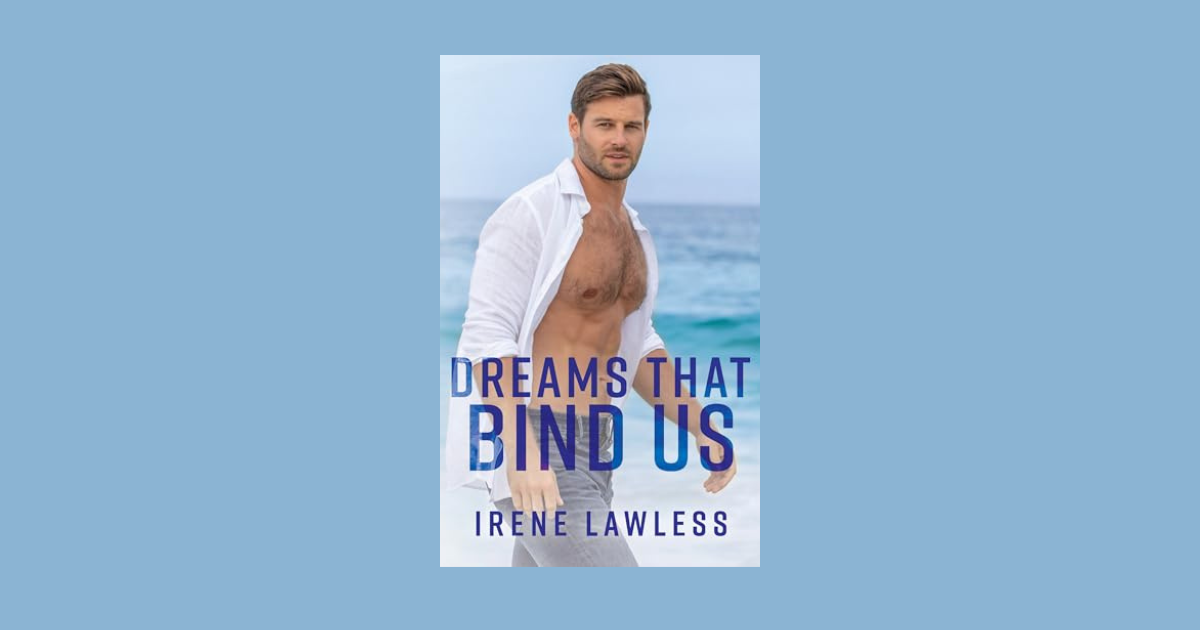 Interview with Irene Lawless, Author of Dreams That Bind Us (Romancing the Keys Book 3) | NewInBooks