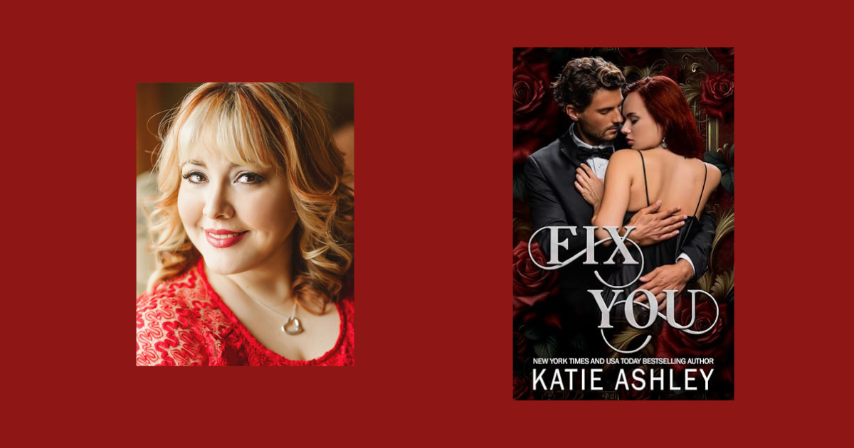 Interview with Katie Ashley, Author of Fix You (The Irish Rogues Book 3) | NewInBooks