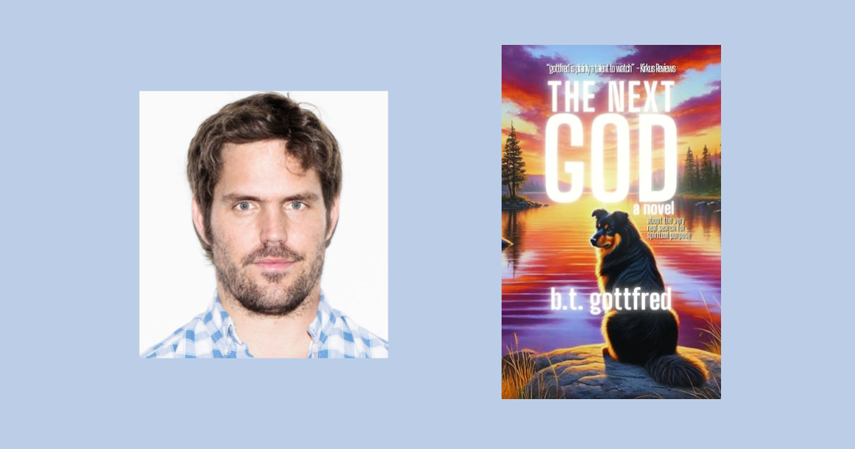 Interview with b.t. gottfred, Author of The Next God | NewInBooks