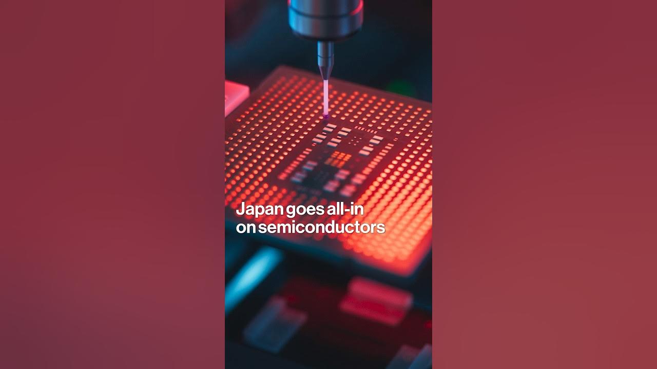 Japan Goes All-In on Semiconductors