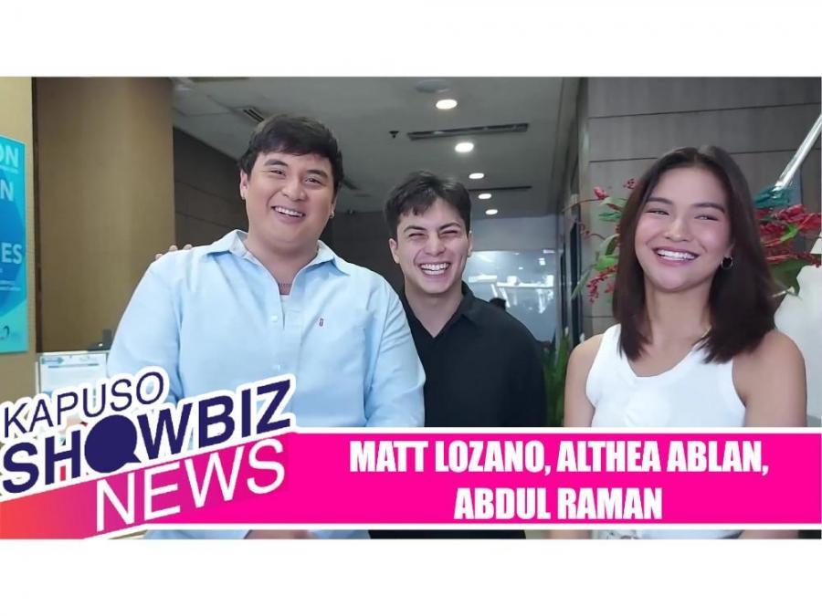 Kapuso Showbiz News: Matt, Althea, at Abdul Raman, ano ang mami-miss sa ‘Forever Young’?