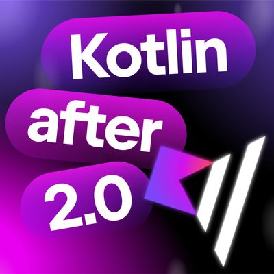 Kotlin After 2.0 by Talking Kotlin