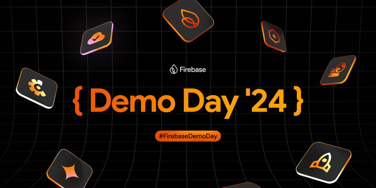 Learn to build and run AI powered apps at Firebase Demo Day ‘24- Google Developers Blog