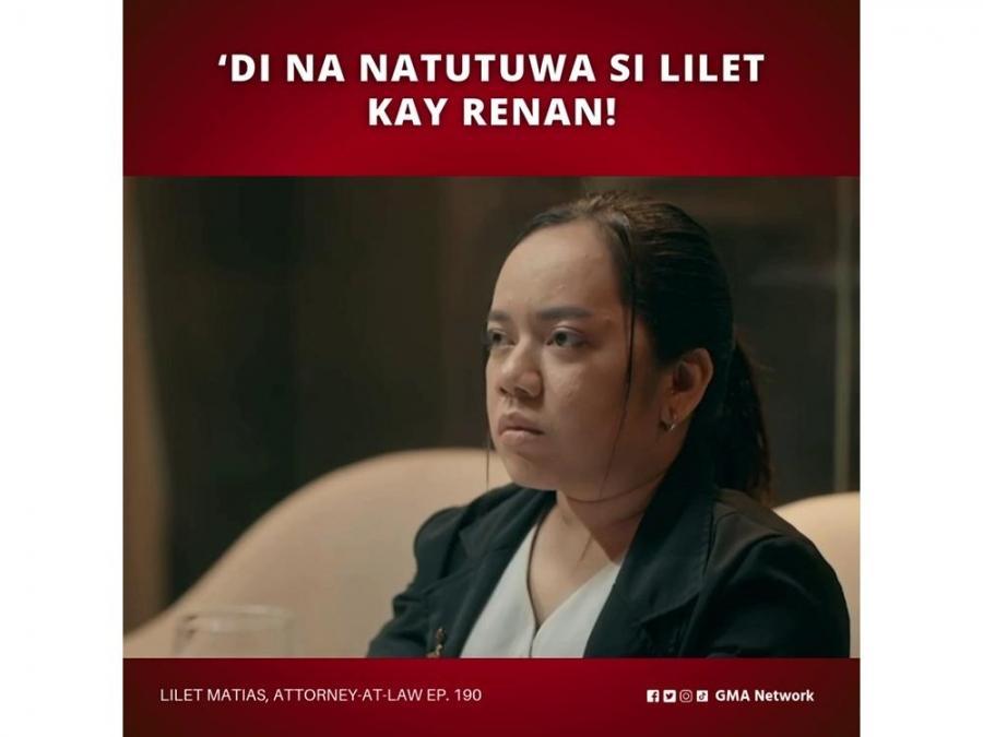 Lilet Matias, Attorney-at-Law: ‘Di na natutuwa si Lilet kay Renan! (Episode 190)