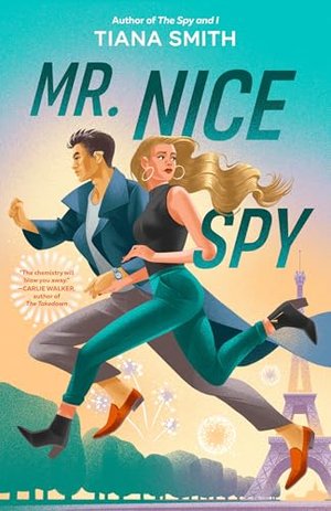 MR. NICE SPY | Kirkus Reviews