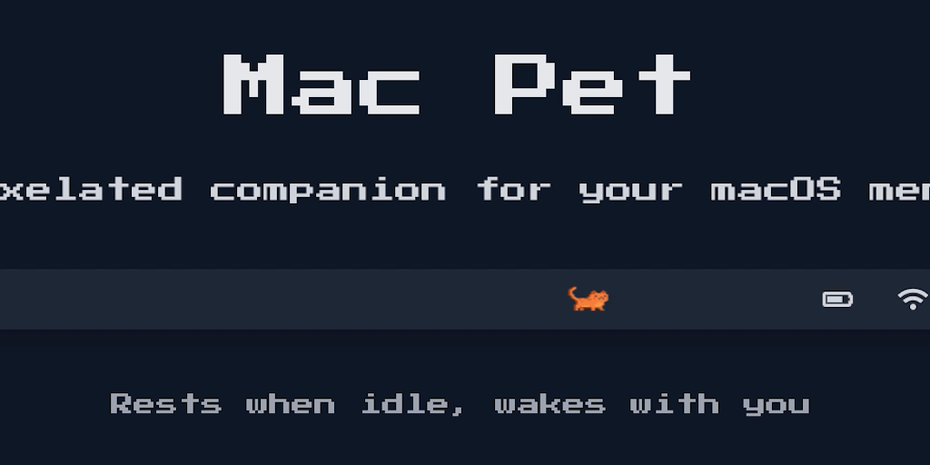 Mac Pet – A menu bar pet that wakes and sleeps as you work | Product Hunt