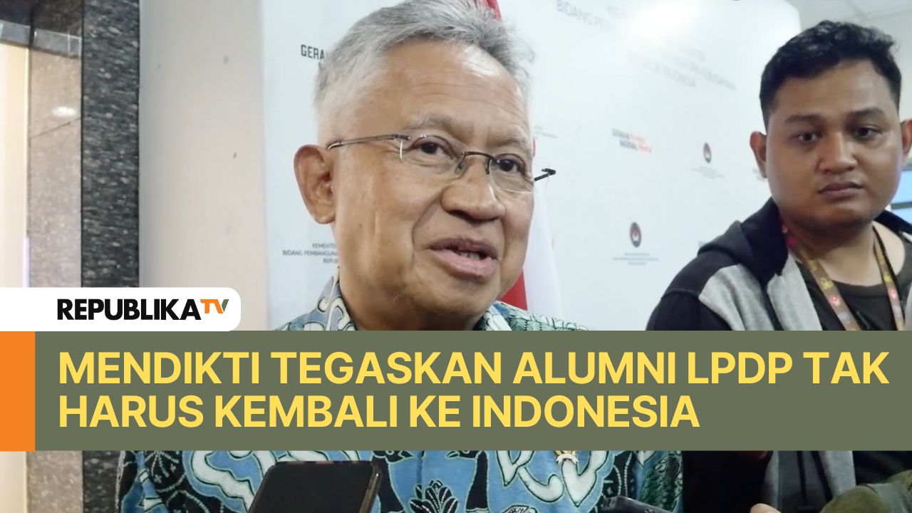 Mendikti Tegaskan Alumni LPDP tak Harus Kembali ke Indonesia |Republika Online