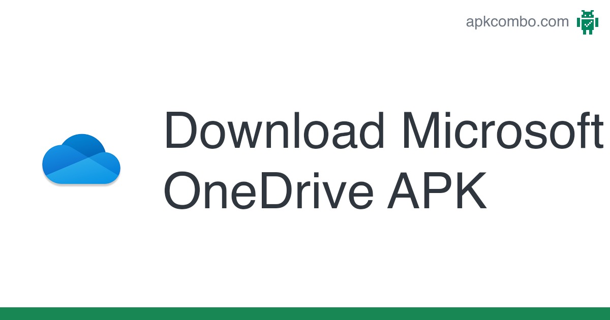 Microsoft OneDrive APK (Android App) – Free Download