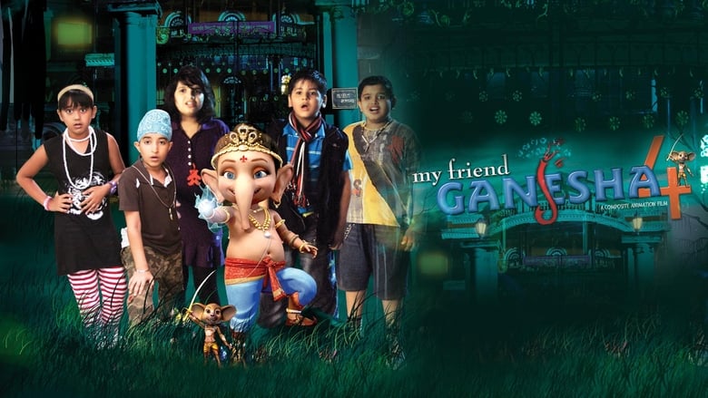 My Friend Ganesha 4 (2020) – Channel Myanmar