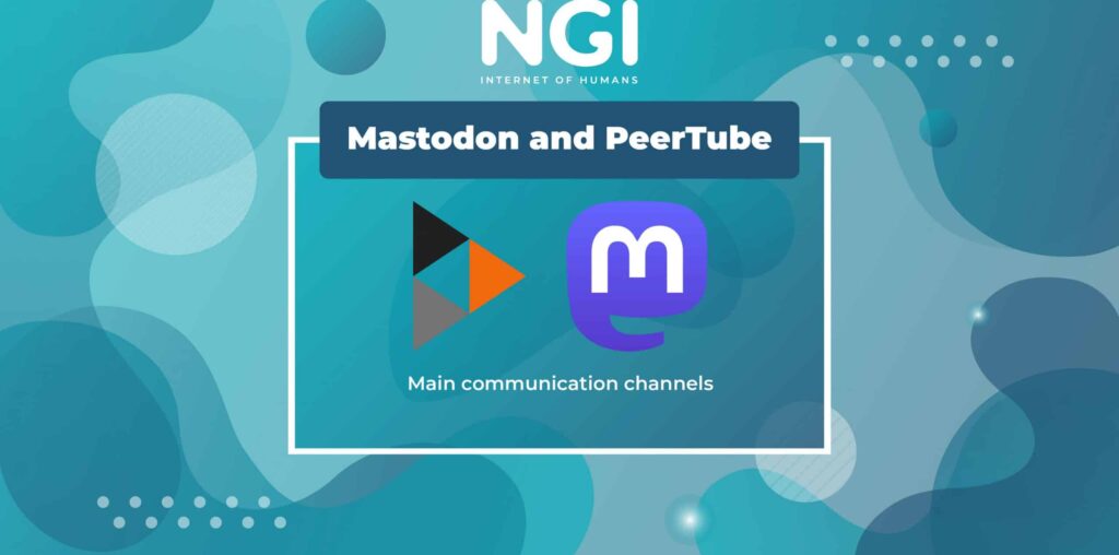 NGI projects adopt Mastodon and PeerTube as main communication channels 