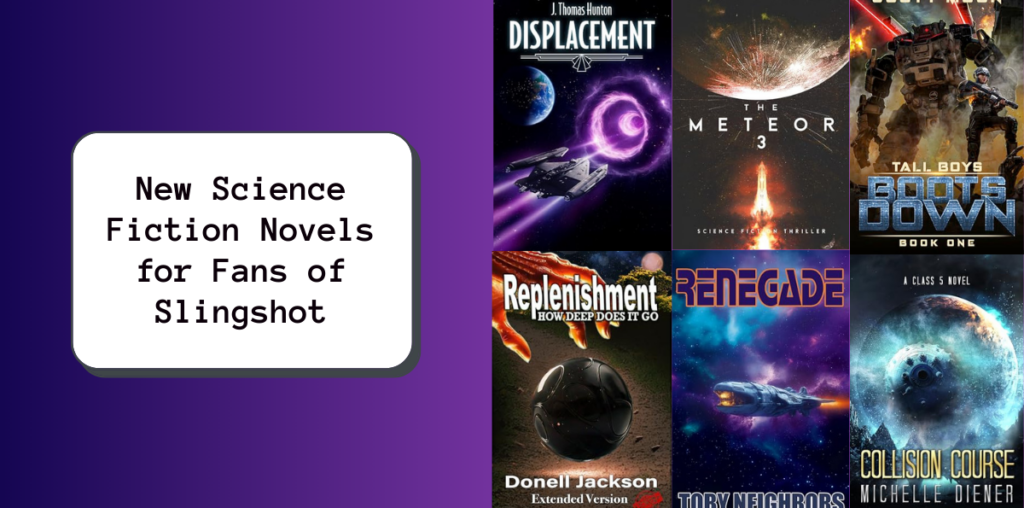 New Science Fiction Novels for Fans of Slingshot NewInBooks