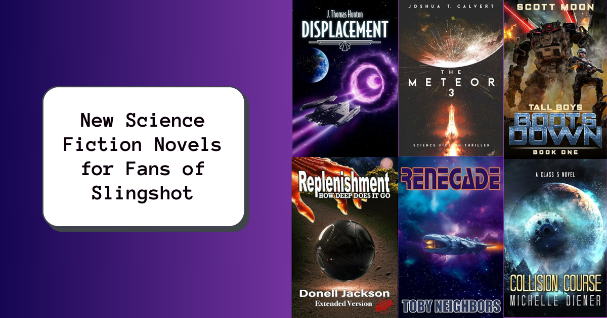 New Science Fiction Novels for Fans of Slingshot NewInBooks