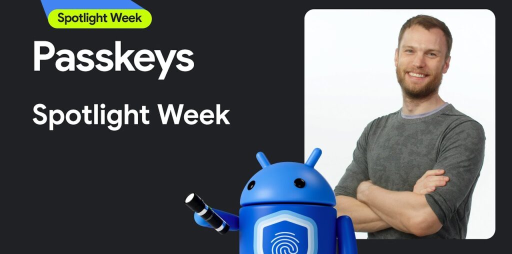 Passkeys | Spotlight Week